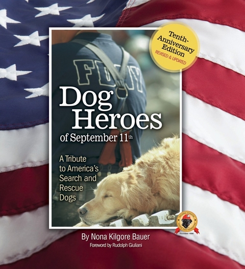 Dog Heroes of September 11th -  Nona Kilgore Bauer