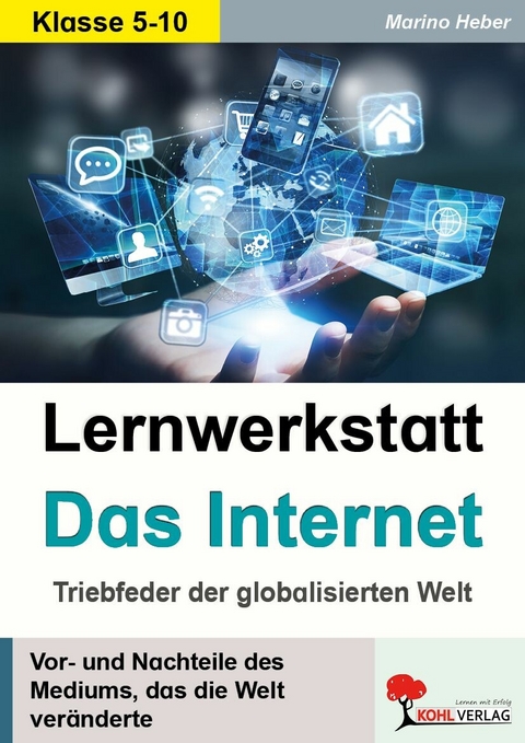 Lernwerkstatt Das Internet -  Marino Heber