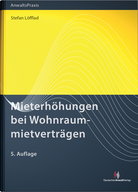 Mieterh&ouml;hungen bei Wohnraummietvertr&auml;gen - Grit Andersch