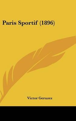 Paris Sportif (1896) - Victor Geruzez