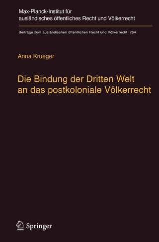 Die Bindung der Dritten Welt an das postkoloniale Völkerrecht