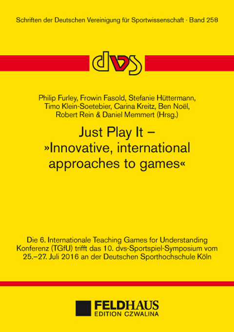 Just Play It - Innovative, international approaches to games - 