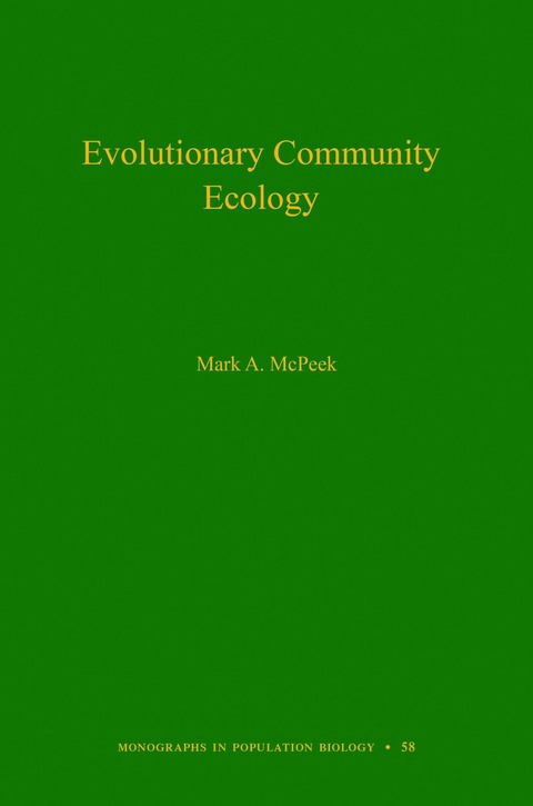 Evolutionary Community Ecology - Mark A. McPeek