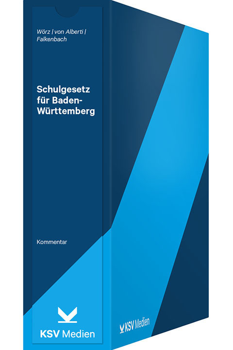 Schulgesetz f&uuml;r Baden-W&uuml;rttemberg - Roland W&ouml;rz, Dieter von Alberti, Marc Falkenbach