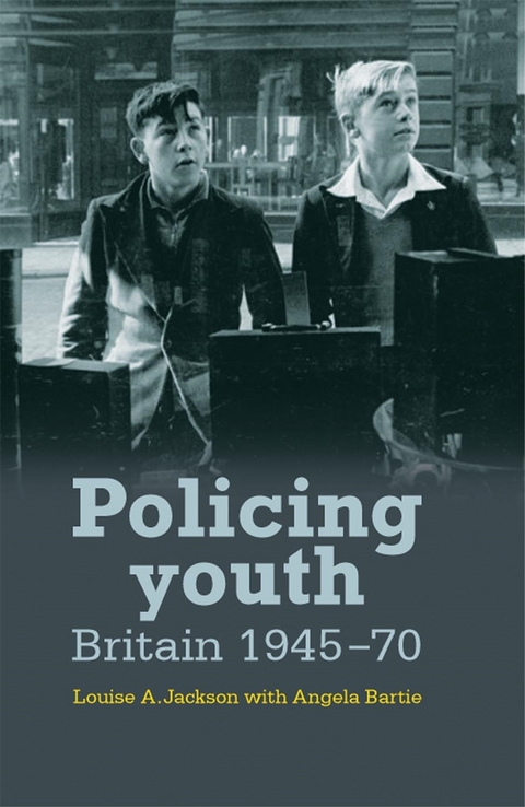 Policing youth -  Louise Jackson