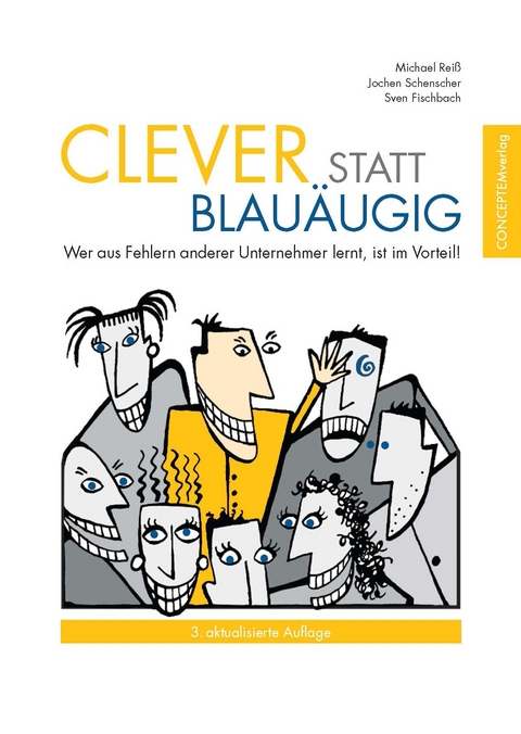 clever statt blau&auml;ugig - Michael Rei&szlig;, Jochen Schenscher, Dr. Sven Fischbach