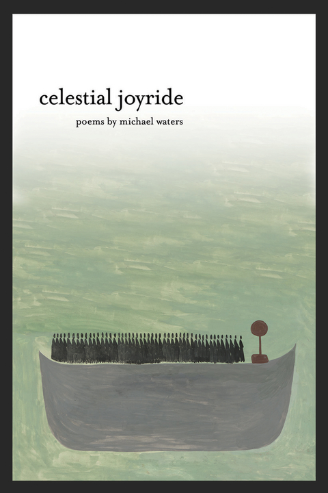Celestial Joyride - Michael Waters