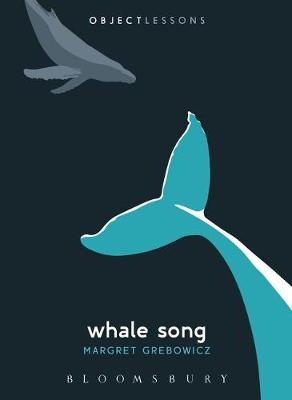 Whale Song -  Grebowicz Margret Grebowicz