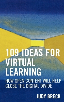 109 Ideas for Virtual Learning - Judy Breck