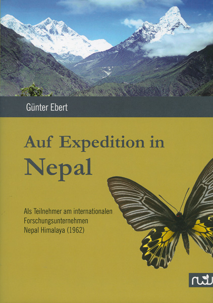 Auf Expedition in Nepal - G&uuml;nter Ebert