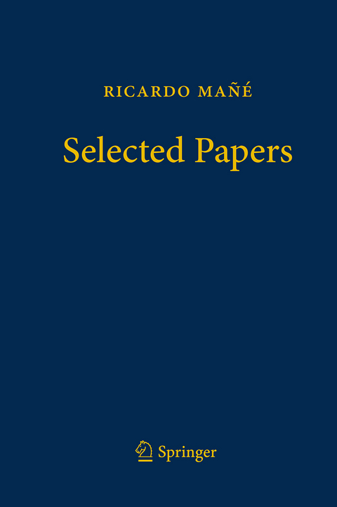 Ricardo Mañé - Selected Papers - Ricardo Mañé