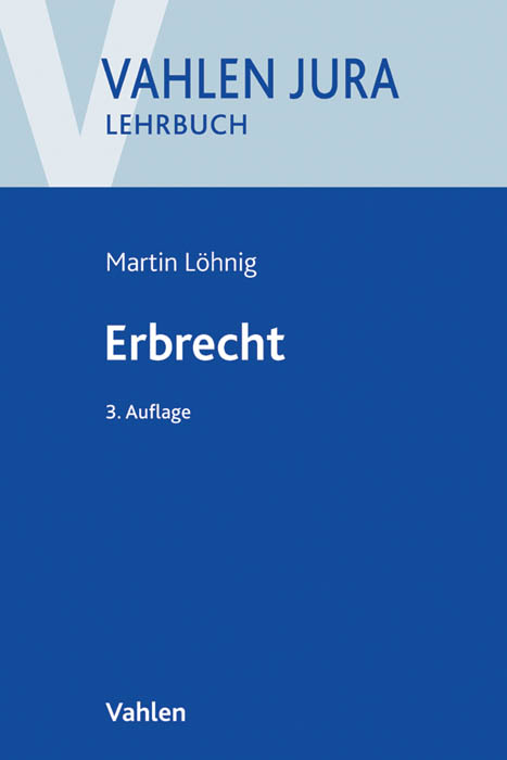 Erbrecht - Martin L&ouml;hnig