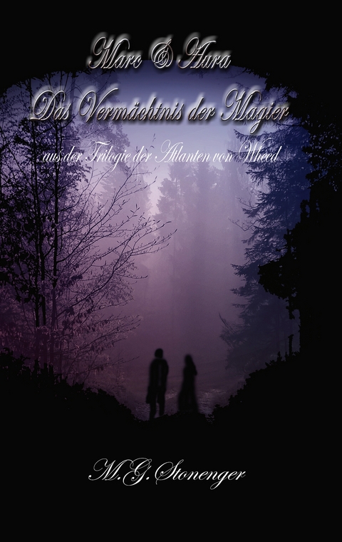 Marc und Aura - M.G. Stonenger