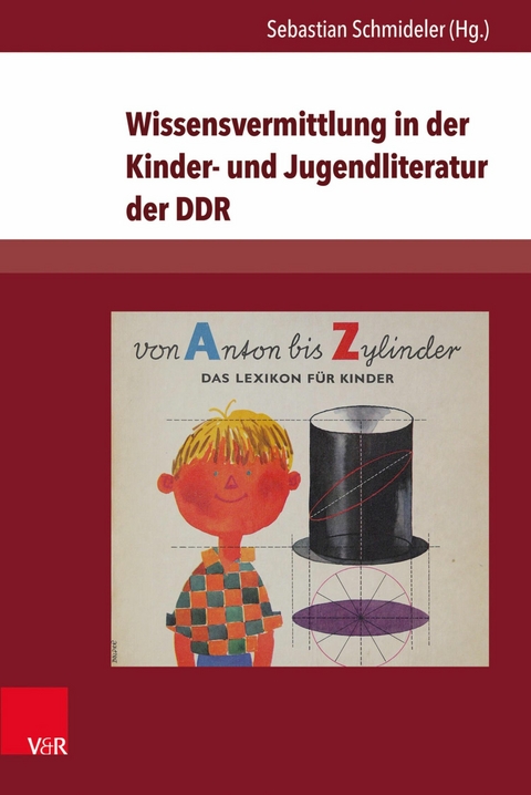 Wissensvermittlung in der Kinder- und Jugendliteratur der DDR - 