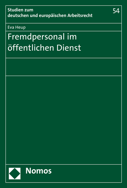 Fremdpersonal im &ouml;ffentlichen Dienst - Eva Heup