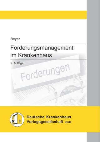 Forderungsmanagement im Krankenhaus