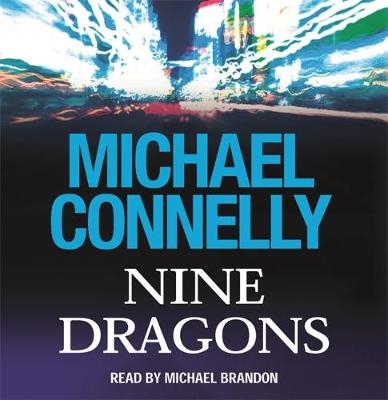 Nine Dragons 6xcd - Michael Connelly