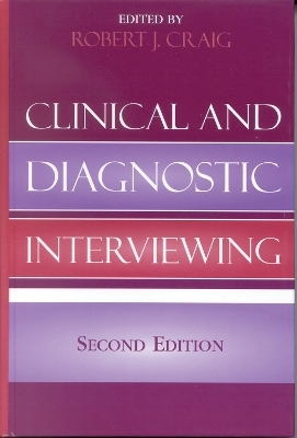 Clinical and Diagnostic Interviewing