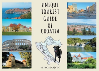 Unique Tourist Guide of Croatia