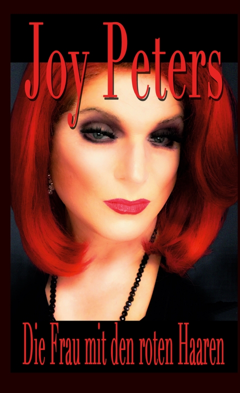 Die Frau mit den roten Haaren - Joy Peters