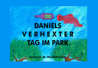 DANIELS VERHEXTER TAG IM PARK