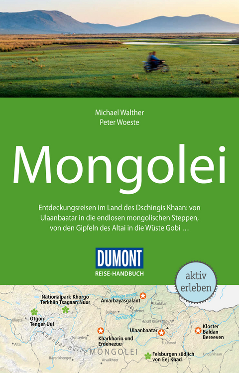 DuMont Reise-Handbuch Reiseführer Mongolei - Peter Woeste, Michael Walther