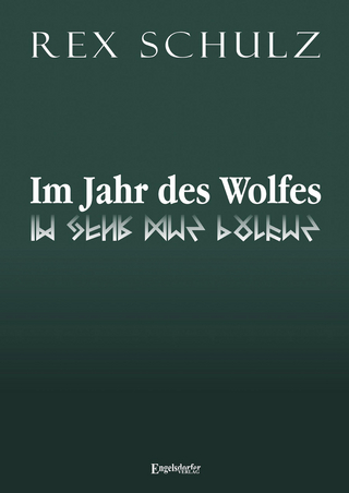 Im Jahr des Wolfes
