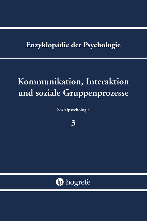 Kommunikation, Interaktion und soziale Gruppenprozesse - 