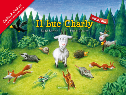 Il buc Charly - Roger Rhyner