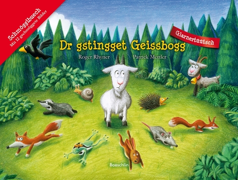 Dr gstingget Geissbogg - Roger Rhyner