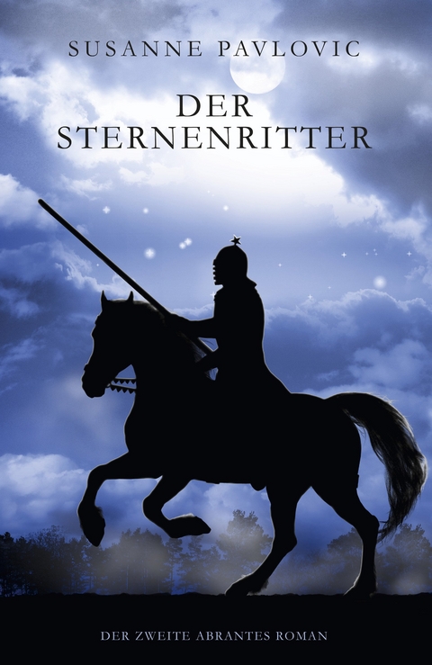 Der Sternenritter - Susanne Pavlovic
