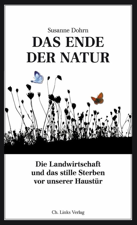 Das Ende der Natur - Susanne Dohrn