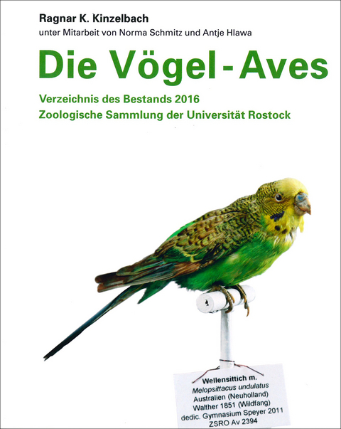 Die V&ouml;gel &ndash; Aves - Ragnar K. Kinzelbach
