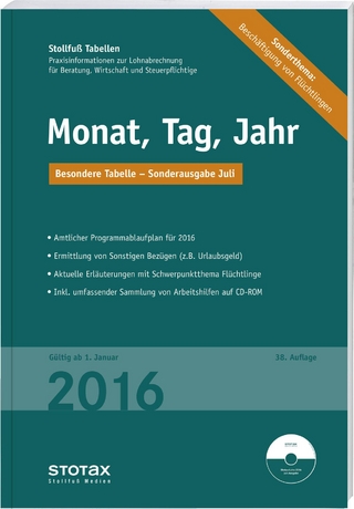 Tabelle, Lohnsteuer 2016 Monat, Tag, Jahr - Sonderausgabe Juli
