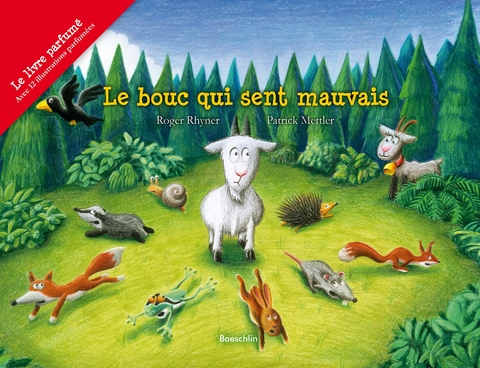 Le bouc qui sent mauvais - Roger Rhyner, Patrick Mettler