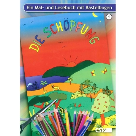 Mal- und Lesebuch: Die Sch&ouml;pfung - 
