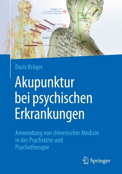 Akupunktur bei psychischen Erkrankungen - Doris Kr&uuml;ger