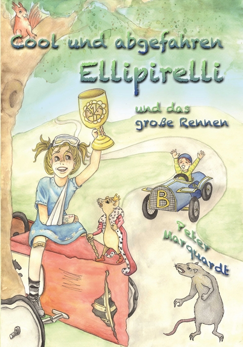 Rasante Geschichten mit Elli Poldini - Marquardt Peter