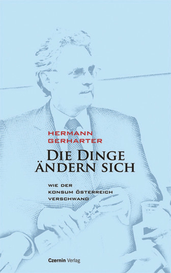 Die Dinge &auml;ndern sich - Hermann Gerharter