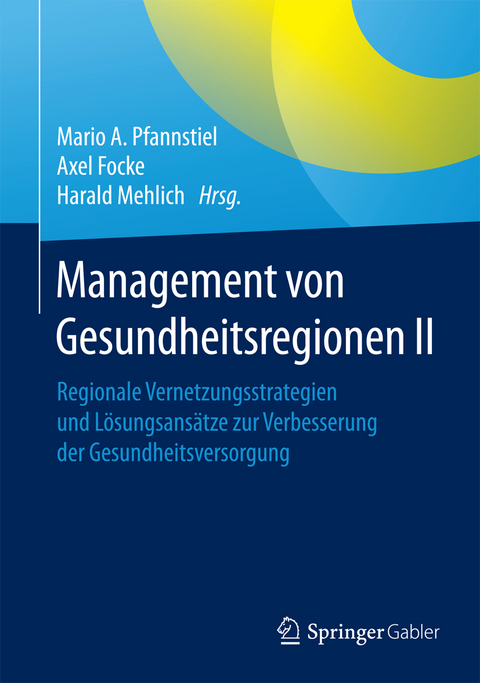 Management von Gesundheitsregionen II - 