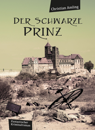 Der schwarze Prinz - Christian Amling