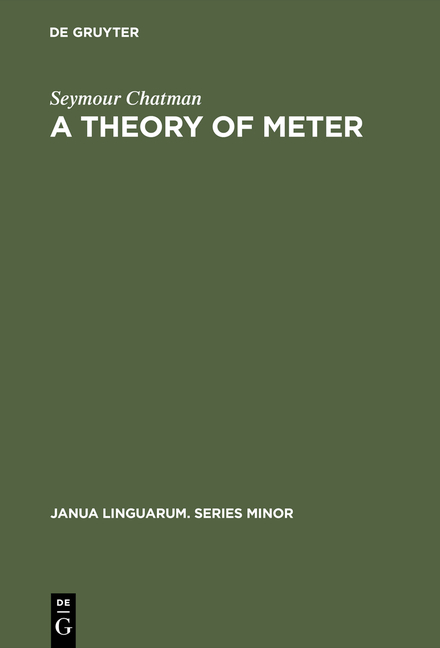 A Theory of Meter - Seymour Chatman