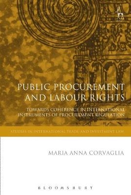 Public Procurement and Labour Rights -  Maria Anna Corvaglia