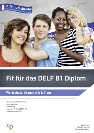 Fit für das DELF B1 Diplom