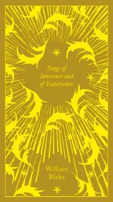 Songs of Innocence and of Experience -  William Blake