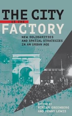 City Is the Factory - 