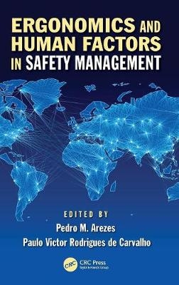 Ergonomics and Human Factors in Safety Management - 