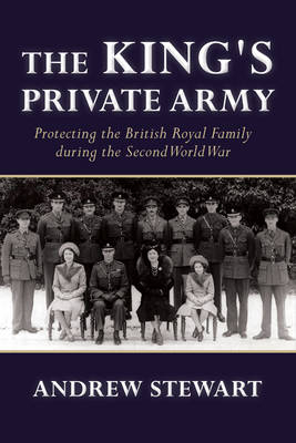 King's Private Army -  Andrew Stewart