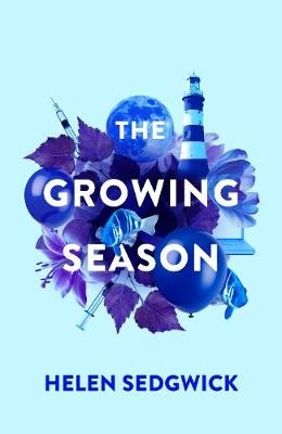 Growing Season -  Helen Sedgwick