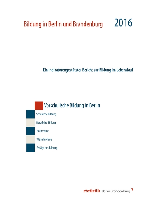 Vorschulische Bildung in Berlin 2016